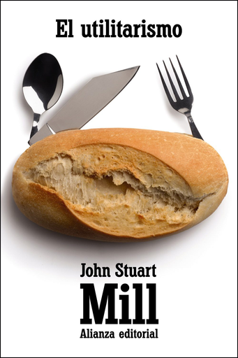 [9788420684321] EL UTILITARISMO