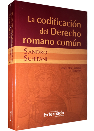 [9789587106213] LA CODIFICACIÓN DEL DERECHO ROMANO COMÚN