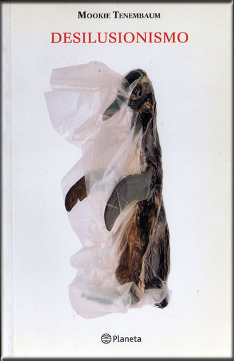 [9789504928386] DESILUSIONISMO