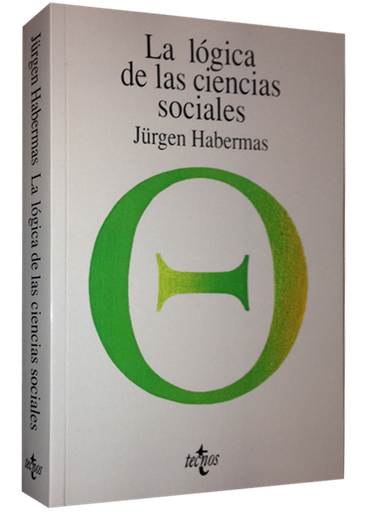 [9788430945221] LA LÓGICA DE LAS CIENCIAS SOCIALES