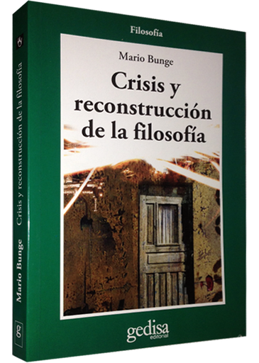 [9788474329247] CRISIS Y RECONSTRUCCIÓN DE LA FILOSOFÍA
