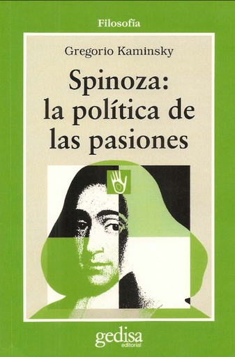 [9788474327021] SPINOZA: LA POLÍTICA DE LAS PASIONES