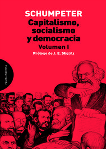 [9788494366413] CAPITALISMO, SOCIALISMO Y DEMOCRACIA, vol. 1