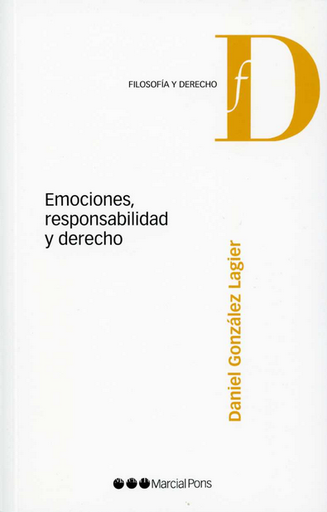 [9788497686372] EMOCIONES, RESPONSABILIDAD Y DERECHO
