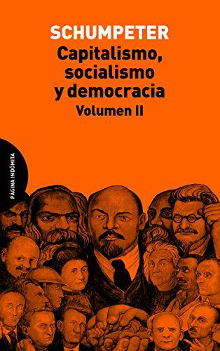 [9788494366444] CAPITALISMO, SOCIALISMO Y DEMOCRACIA, vol. 2