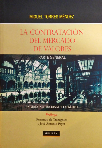 [9789972043734] LA CONTRATACIÓN DEL MERCADO DE VALORES