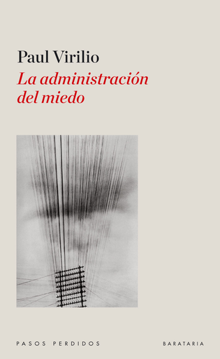 [9788492979257] LA ADMINISTRACIÓN DEL MIEDO