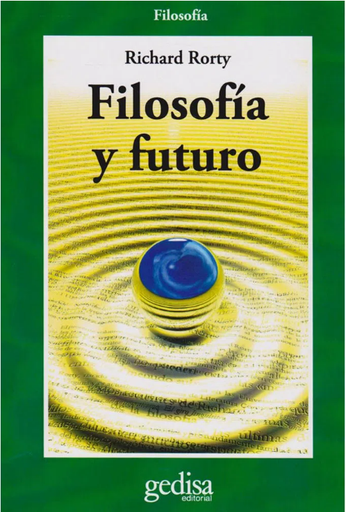 [9788474328905] FILOSOFÍA Y FUTURO