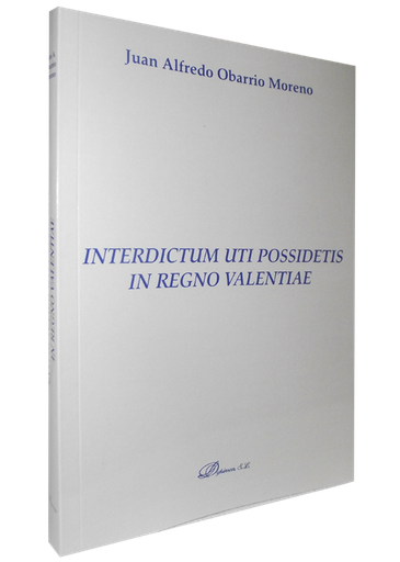 [9788499822051] INTERDICTUM UTI POSSIDETIS IN REGNO VALENTIAE