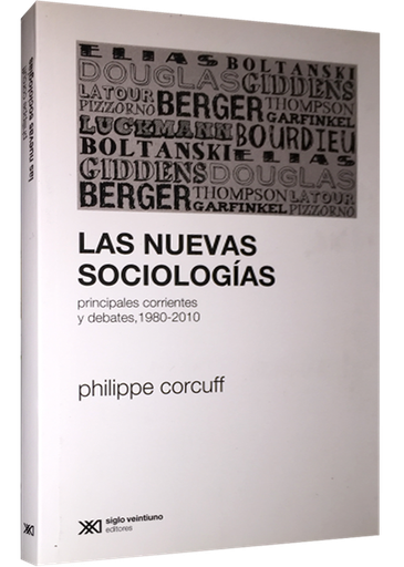 [9789876292641] LAS NUEVAS SOCIOLOGÍAS