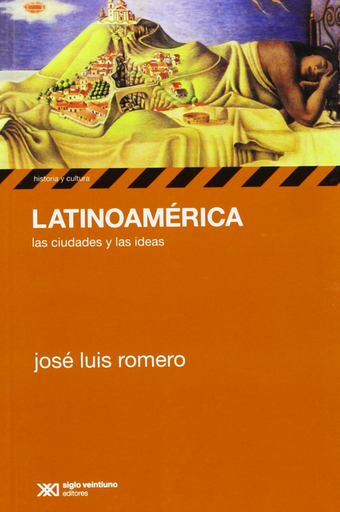 [9789876291521] LATINOAMÉRICA, LAS CIUDADES Y LAS IDEAS