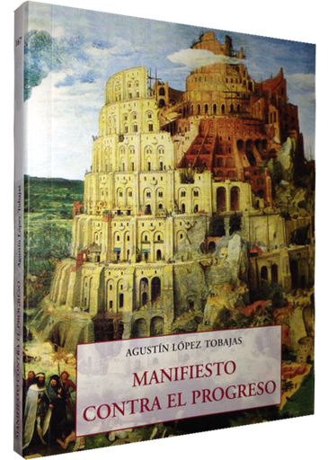 [9788497168366] MANIFIESTO CONTRA EL PROGRESO