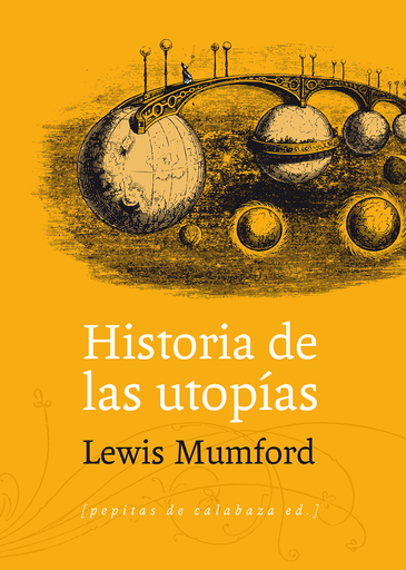 [9788415862062] HISTORIA DE LAS UTOPÍAS