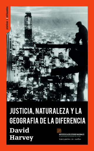 [9788494806827] JUSTICIA, NATURALEZA Y GEOGRAFÍA DE LA DIFERENCIA