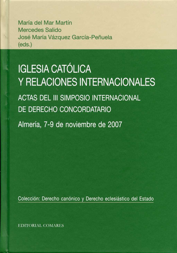[9788498364200] IGLESIA CATÓLICA Y RELACIONES INTERNACIONALES
