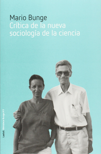 [9788492422821] CRÍTICA DE LA NUEVA SOCIOLOGÍA DE LA CIENCIA