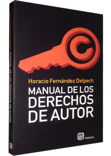 [9789508851253] MANUAL DE LOS DERECHOS DE AUTOR
