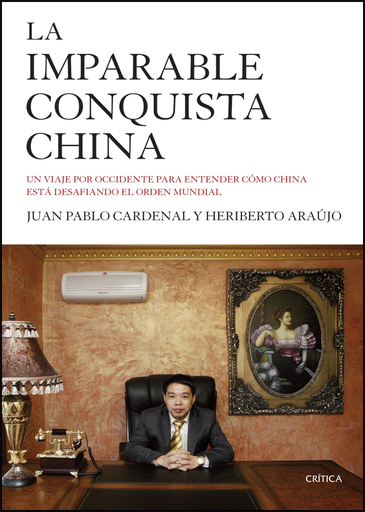[9788498928143] LA IMPARABLE CONQUISTA CHINA