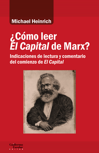 [9788418093647] ¿CÓMO LEER EL CAPITAL DE MARX?