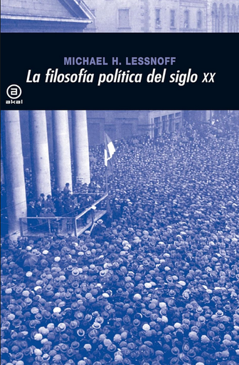 [9788446012931] LA FILOSOFÍA POLÍTICA DEL SIGLO XX