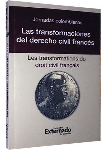 [9789587106053] LAS TRANSFORMACIONES DEL DERECHO CIVIL FRANCÉS
