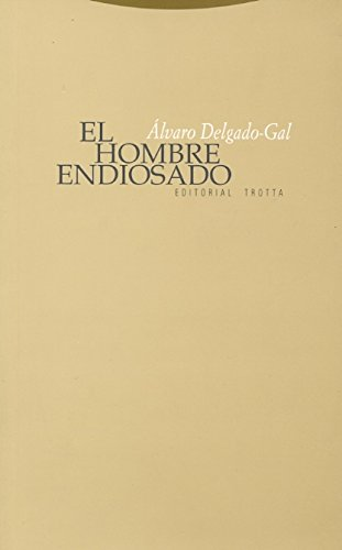 [9788498790283] EL HOMBRE ENDIOSADO