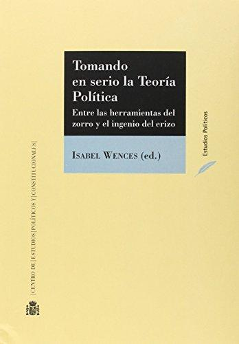 [9788425916809] TOMANDO EN SERIO LA TEORÍA POLÍTICA