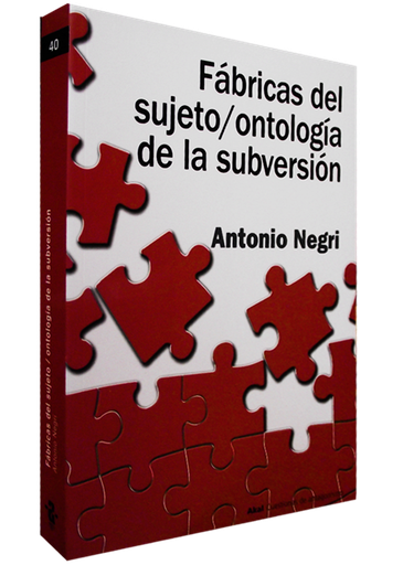 [9788446018278] FÁBRICAS DEL SUJETO / ONTOLOGÍA DE LA SUBVERSIÓN