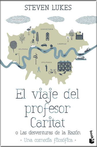[9788490661468] EL VIAJE DEL PROFESOR CARITAT O LAS DESVENTURAS DE LA RAZÓN