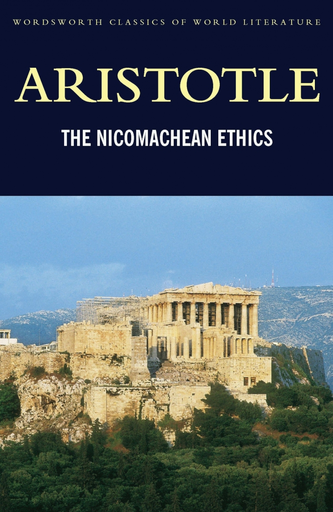 [9781853264610] THE NICOMACHEAN ETHICS