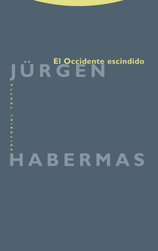 [9788481648232] EL OCCIDENTE ESCINDIDO