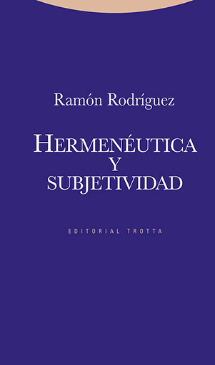 [9788498791730] HERMENÉUTICA Y SUBJETIVIDAD