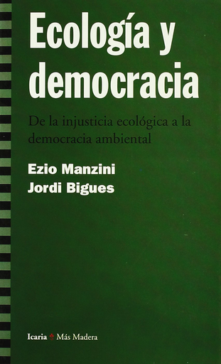[9788474264975] ECOLOGÍA Y DEMOCRACIA