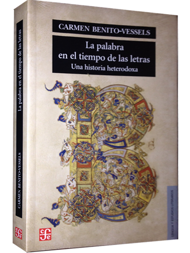 [9789681678715] LA PALABRA EN EL TIEMPO DE LAS LETRAS