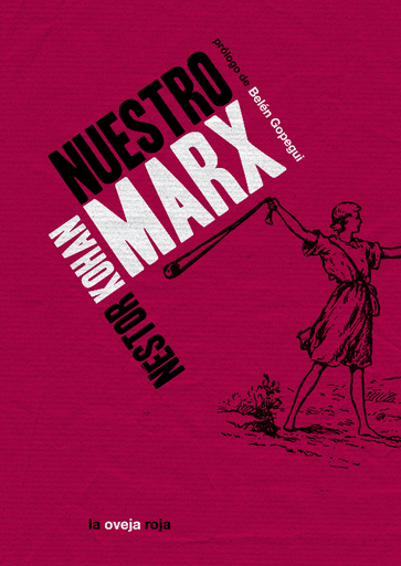 [9788494001178] NUESTRO MARX