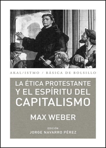 [9788446037156] LA ÉTICA PROTESTANTE Y EL ESPÍRITU DEL CAPITALISMO