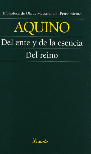 [9789500392594] DEL ENTE Y DE LA ESENCIA DEL REINO