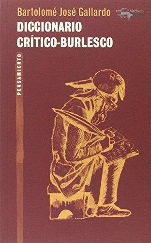 [9788477747895] DICCIONARIO CRÍTICO-BURLESCO