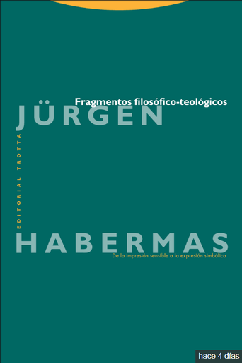 [9788481643367] FRAGMENTOS FILOSÓFICO-TEOLÓGICOS