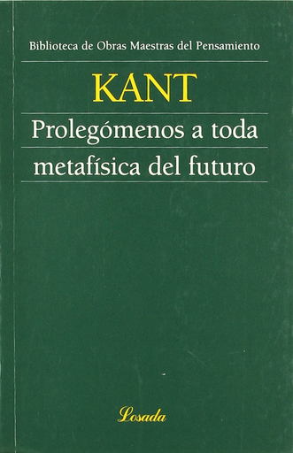 [9789500393928] PROLEGÓMENOS A TODA METAFÍSICA DEL FUTURO
