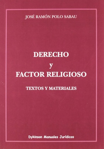 [9788490311141] DERECHO Y FACTOR RELIGIOSO. TEXTOS Y MATERIALES