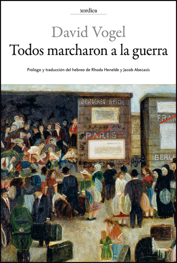 [9788416461141] TODOS MARCHARON A LA GUERRA