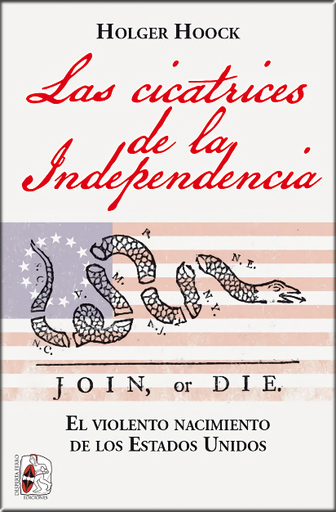 [9788412221312] LAS CICATRICES DE LA INDEPENDENCIA