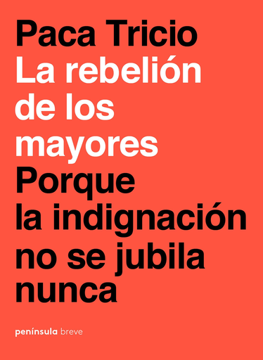 [9788499427348] LA REBELIÓN DE LOS MAYORES