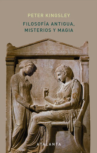 [9788494729720] FILOSOFÍA ANTIGUA, MISTERIOS Y MÁGIA