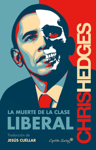 [9788494444555] LA MUERTE DE LA CLASE LIBERAL