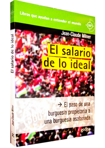 [9788497846721] EL SALARIO DE LO IDEAL