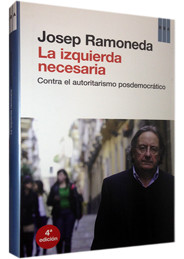 [9788490063682] LA IZQUIERDA NECESARIA