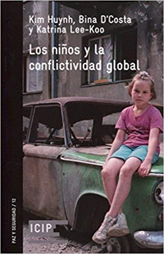 [9788472907713] NIÑOS Y LA CONFLICTIVIDAD GLOBAL