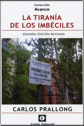 [9788472097261] TIRANÍA DE LOS IMBÉCILES
